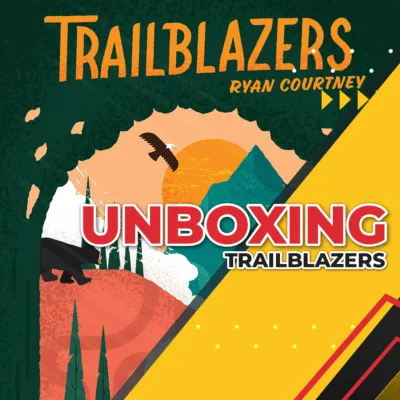 Trailblazers Unboxing